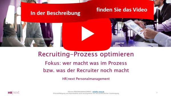 Recruiting optimieren – neue Rolle des Recruiters – Lernvideo